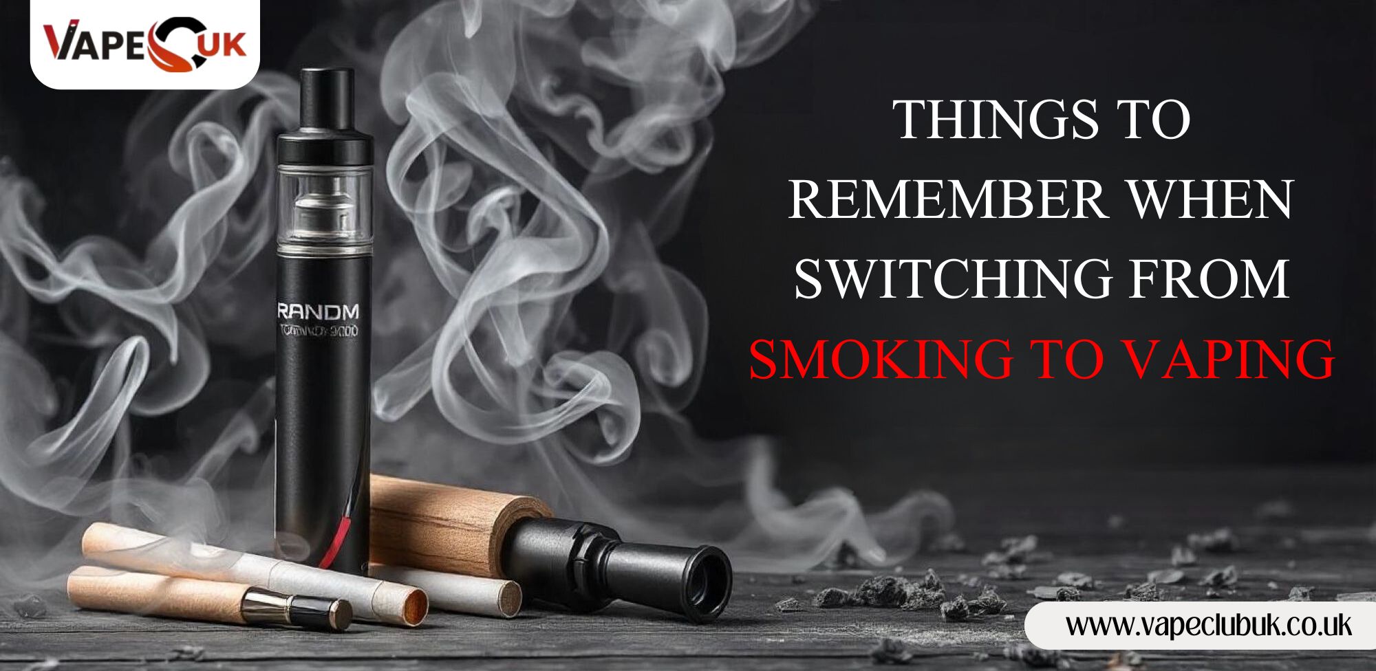 Things To Remember When Switching from Smoking to Vaping